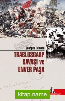Trablusgarp Savaşı ve Enver Paşa