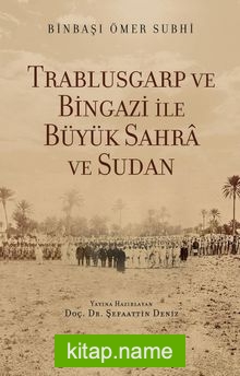 Trablusgarp ve Bingazi İle Büyük Sahra ve Sudan