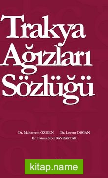 Trakya Ağızları Sözlüğü