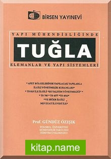 Tuğla  Yapı Mühendisliğinde Tuğla Elemanlar ve Yapı Sistemleri