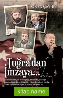 Tuğra’dan İmzaya