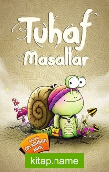 Tuhaf Masallar