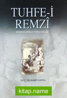 Tuhfe-i Remzi Manzum Farsça-Türkçe Sözlük