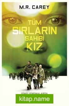 Tüm Sırların Sahibi Kız (Film Özel Baskı)