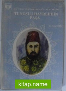 Tunuslu Hayreddin Paşa Kod: 12-D-38