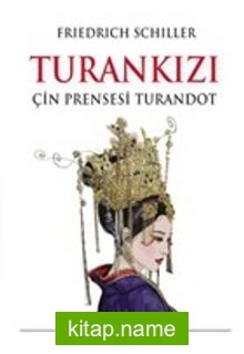 Turankızı Çin Prensesi Turandot