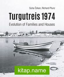 Turgutreis 1974 Evolution of Families and Houses