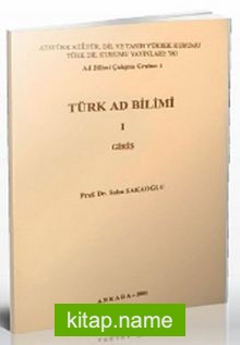 Türk Ad Bilimi 1 – Giriş