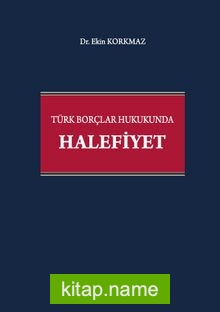 Türk Borçlar Hukukunda Halefiyet