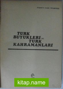 Türk Büyükleri ve Türk Kahramanları Kod: 11-D-17