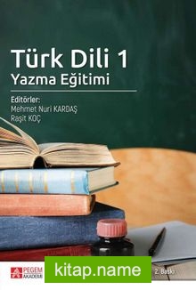 Türk Dili 1 / Yazma Eğitimi