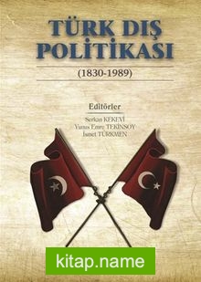 Türk Dış Politikası (1830-1989)