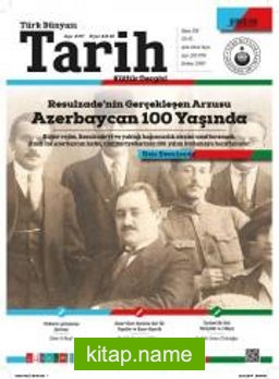 Türk Dünyası Tarih Kültür Dergisi Sayı: 377 Mayıs 2018