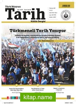 Türk Dünyası Tarih Kültür Dergisi Sayı: 379 Temmuz 2018