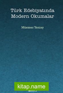 Türk Edebiyatında Modern Okumalar