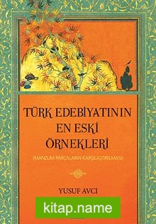 Türk Edebiyatının En Eski Örnekleri