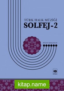 Türk Halk Müziği Solfej 2