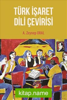 Türk İşaret Dili Çevirisi