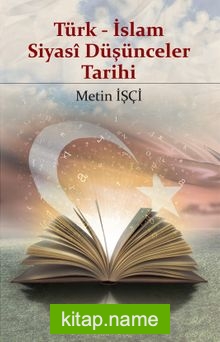 Türk-İslam Siyasi Düşünceler Tarihi