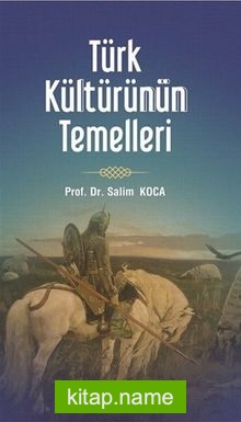 Türk Kültürünün Temelleri