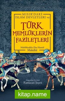 Türk Memlüklerin Faziletleri