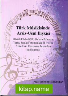 Türk Musikisinde Aruz-Usul İlişkisi