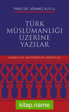 Türk Müslümanlığı Üzerine Yazılar