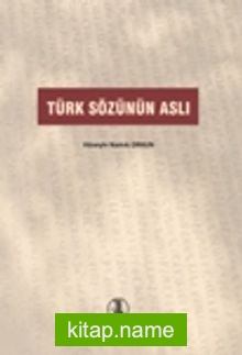 Türk Sözünün Aslı