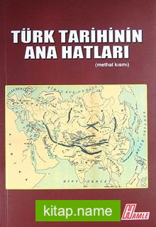 Türk Tarihinin Ana Hatları (methal kısmı)