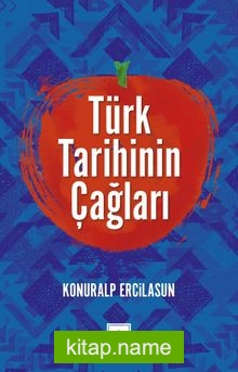 Türk Tarihinin Çağları