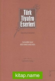 Türk Tiyatro Eserleri 5 / Tanzimat Dönemi