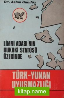 Türk-Yunan Uyuşmazlığı (2-I-15)