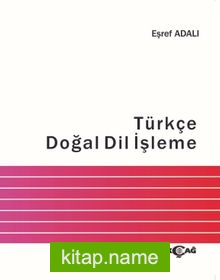 Türkçe Doğal Dil İşleme (Ciltli)
