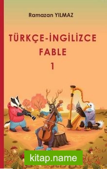 Türkçe-İngilizce Fable 1