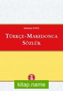 Türkçe-Makedonca Sözlük