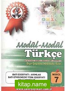 Türkçe Modül -7 / Batı Edebiyatı-Akımlar Batı Etkisindeki Türk Edebiyatı Milli Edebiyat
