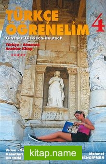 Türkçe Öğrenelim 4 / Glossar Türkish-Deutsch  Türkçe-Almanca Anahtar Kitap