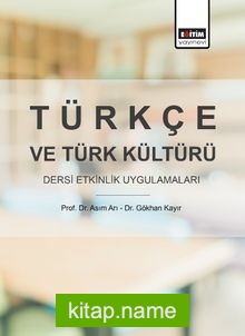 Türkçe ve Türk Kültürü Dersi Etkinlik Uygulamaları