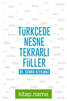 Türkçede Nesne Tekrarlı Fiiller