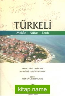 Türkeli  Mekan – Nüfus – Tarih