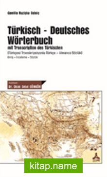 Türkisch-Deutsches Wörterbuch mit Transcription des Türkischen