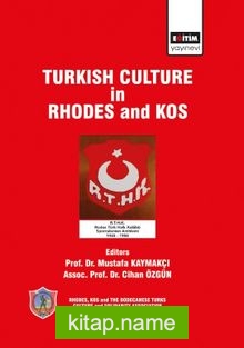 Turkish Culture İn Rhodes And Kos