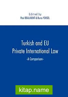 Turkish and EU Private International Law A Comparison