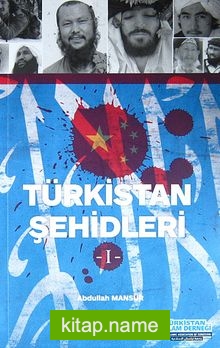 Türkistan Şehidleri -1