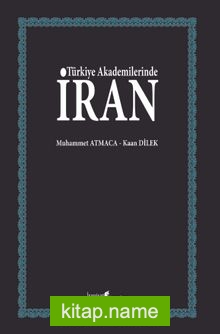 Türkiye Akademilerinde İran