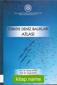 Türkiye Deniz Balıkları Atlası