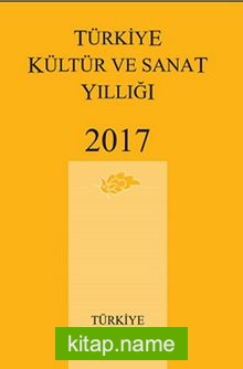 Türkiye Kültür ve Sanat Yıllığı 2017