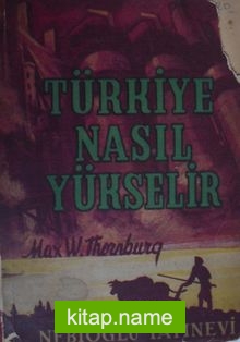 Türkiye Nasıl Yükselir (Kod: 2-C-19)