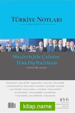 Türkiye Notları Fikir Tarih Kültür Dergisi Sayı: 5 – 6