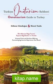 Türkiye Önoturizm Rehberi